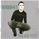 Morrissey - Maladjusted